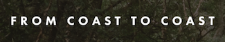 From Coast to Coast